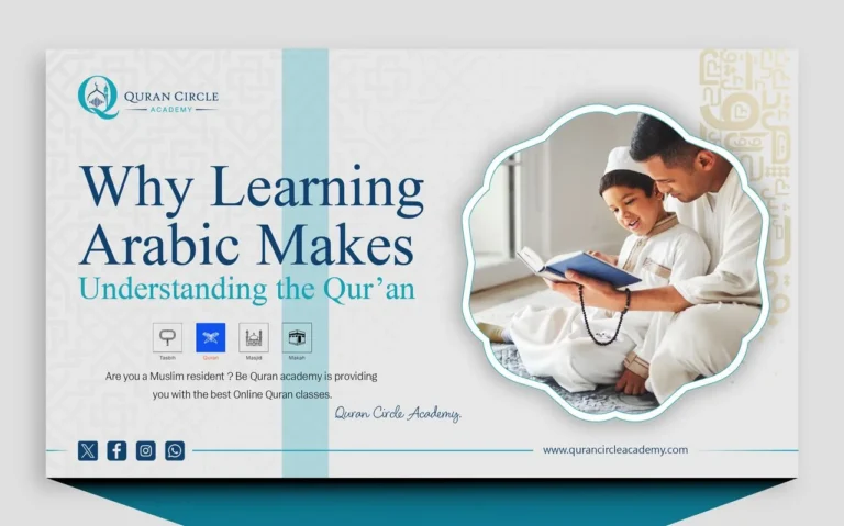 Why Learning Arabic Makes Understanding the Qur'an Easier